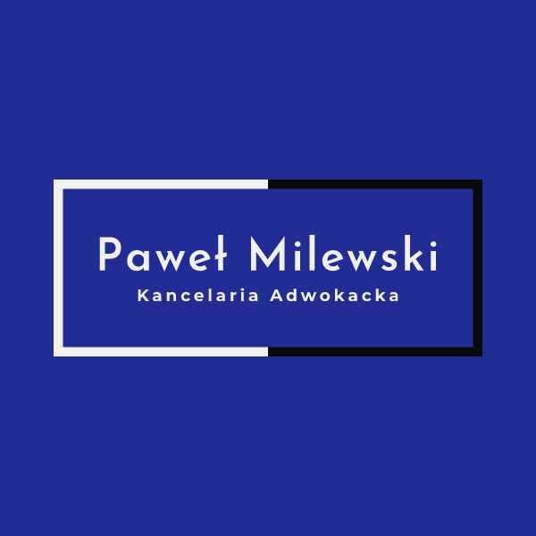 Paweł Milewski Kancelaria Adwokacka